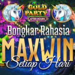 Slot Mantep Jiwa - Gold Party After Hours Bongkar Rahasia Slot Maxwin Setiap Hari di Tahun 2025