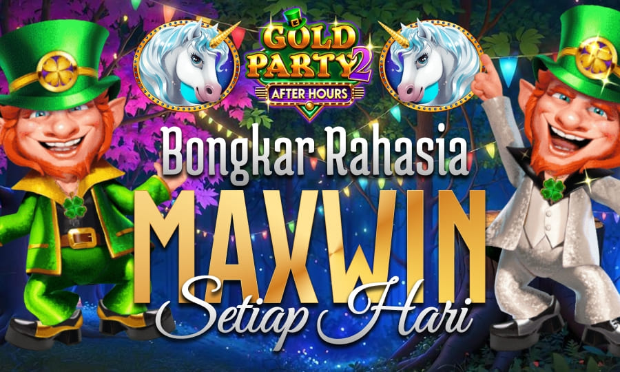 Slot Mantep Jiwa - Gold Party After Hours Bongkar Rahasia Slot Maxwin Setiap Hari di Tahun 2025